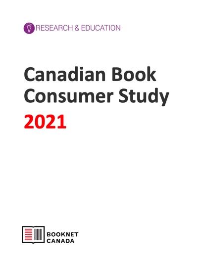 Cover of Canadian Book Consumer Study 2021. A publication by BookNet Canada