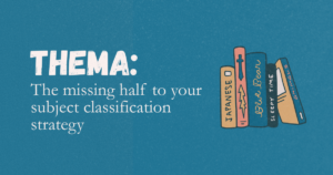 Thema: The missing half to your subject classification strategy