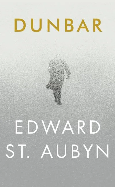 Dunbar by Edward St. Aubyn cover image.