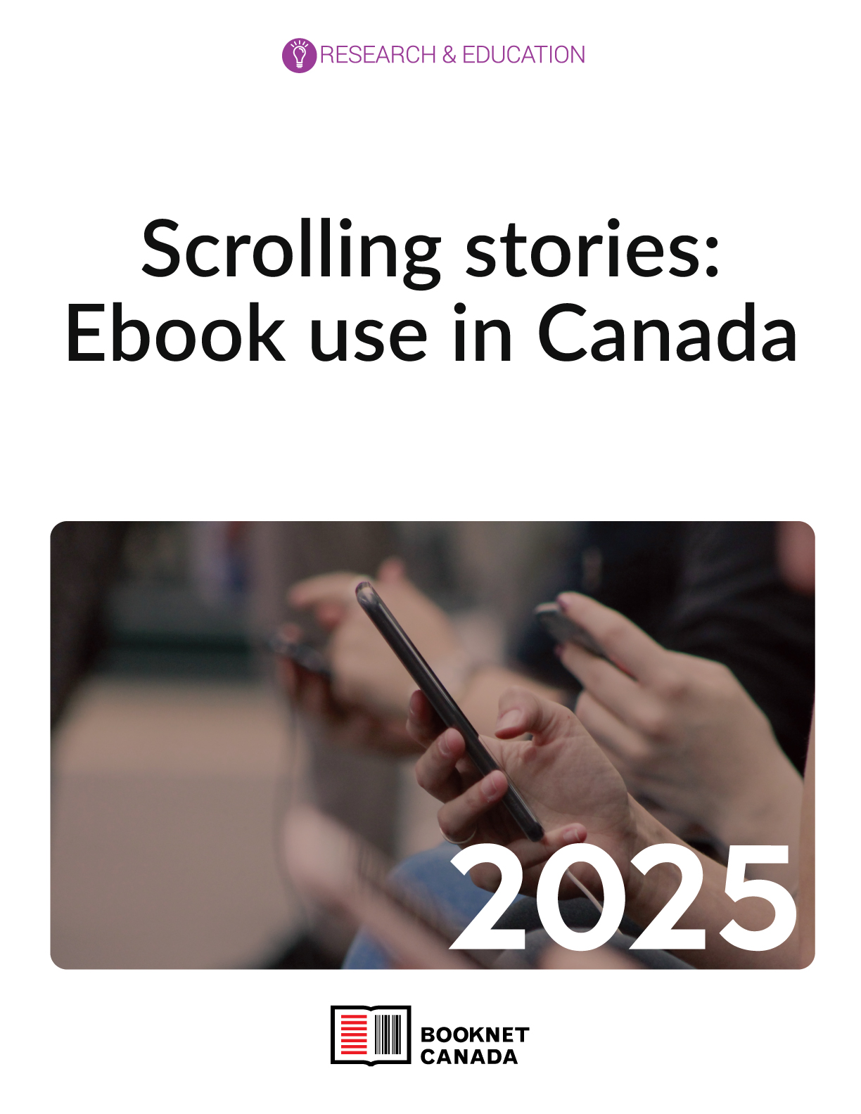Cover of: Scrolling stories: Ebook use in Canada 2025